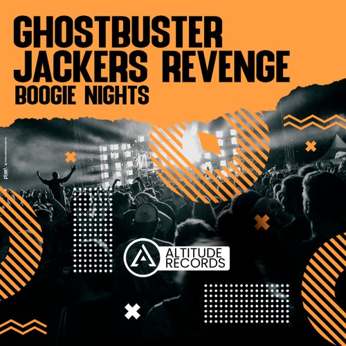 Ghostbusterz, Jackers Revenge – Boogie Nights [ALT105]