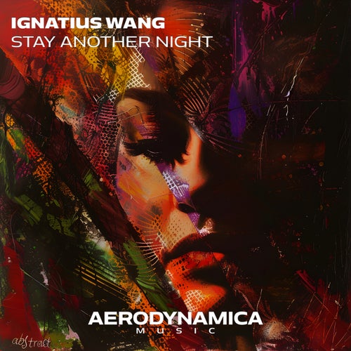 Ignatius Wang – Stay Another Night [AER071]