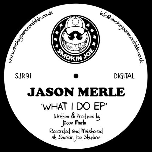 Jason Merle – What I Do [SJR91]