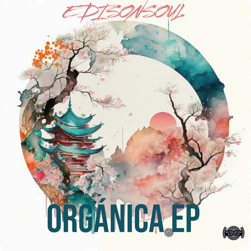 EdisonSoul – OrgÃ¡nica EP [LV00207]
