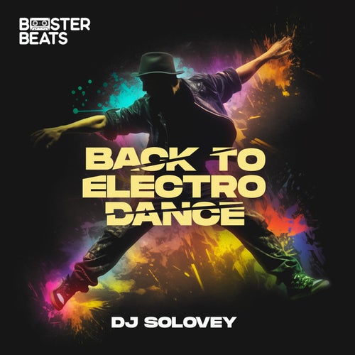 DJ Solovey – Back To Electro Dance [BB156]