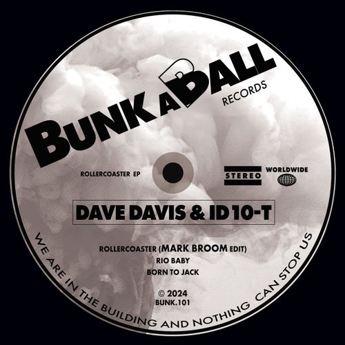 Mark Broom, Dave Davis – Rollercoaster EP [BUNK101]