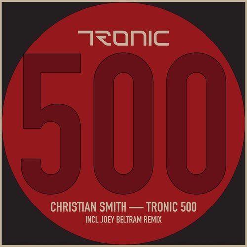 Joey Beltram, Christian Smith – TRONIC 500 [TR500]