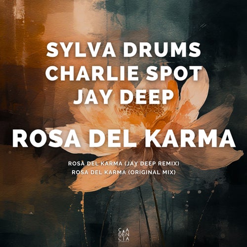 Charlie Spot, Sylva Drums – Rosa Del Karma [CA038]