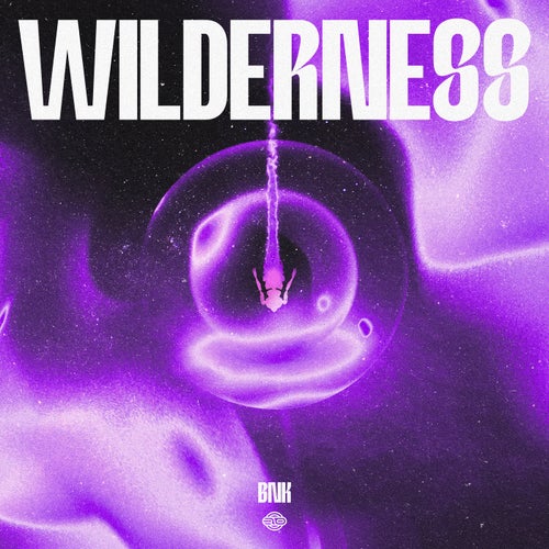 BnK – Wilderness [ROR227]