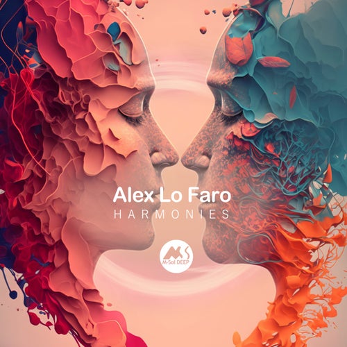 M–Sol DEEP, Alex Lo Faro – Harmonies [MSD308]