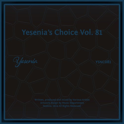 Plage One, Diego Rey – Yesenia’s Choice, Vol. 81 [YSNC081]