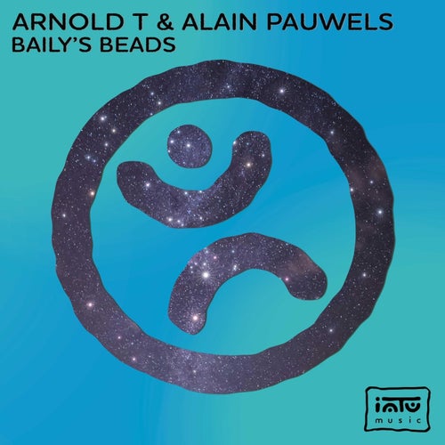 Arnold T., Alain Pauwels – Baily’s Beads [INTU012]