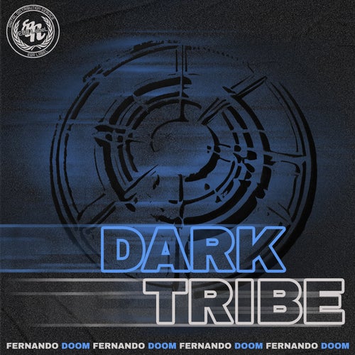Fernando DOOM – Dark Tribe [EBR0161]