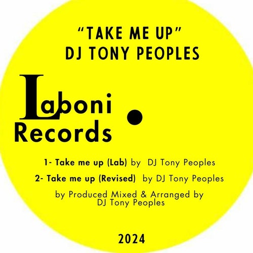 DJ Tony Peoples – Take me up [LABONI001]
