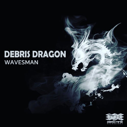 WAVESMAN – DEBRIS DRAGON [09REC045]