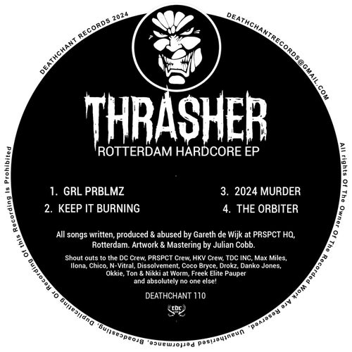 Thrasher – Rotterdam Hardcore EP [DEATHCHANT110]