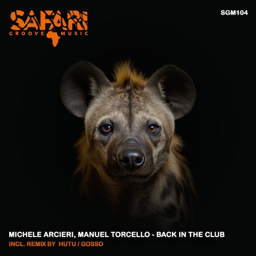GOSSO, Manuel Torcello – Back In The Club [SGM104]