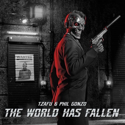 Phil Gonzo, Tzafu – The World Has Fallen [7610096042445]