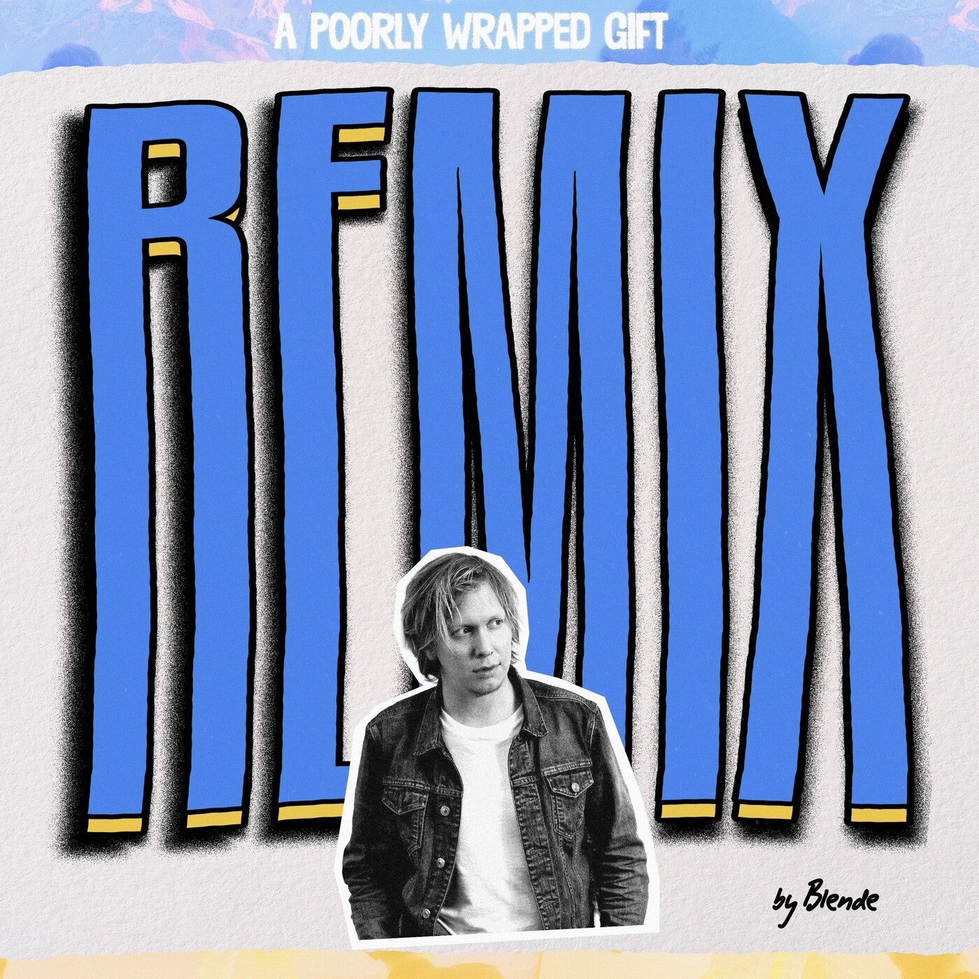 Tiam Wills, Blende – A Poorly Wrapped Gift (Blende Remix) [4069493342369]